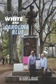 Black White and Carolina Blue