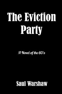 The Eviction Party - Warshaw, Saul