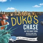 Duke's Chase: Do the Right Thing
