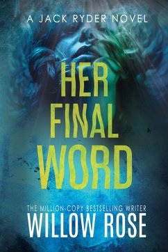 Her Final Word - Rose, Willow