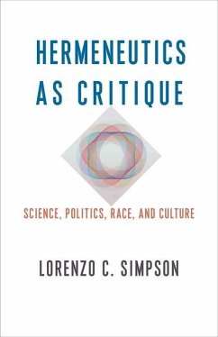 Hermeneutics as Critique - Simpson, Lorenzo C.