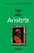 Agir avec Aristote - Bild 1