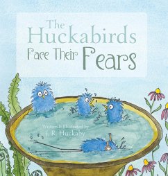 The Huckabirds Face Their Fears