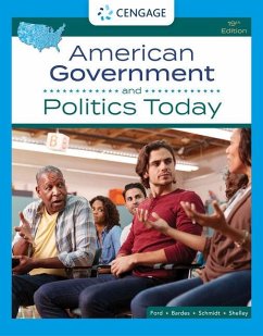 American Government and Politics Today - Bardes, Barbara (University of Cincinnati); Ford, Lynne (College of Charleston); Shelley, Mack (Iowa State University)