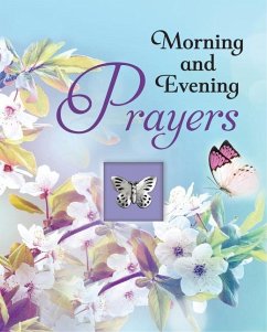 Morning and Evening Prayers - Publications International Ltd