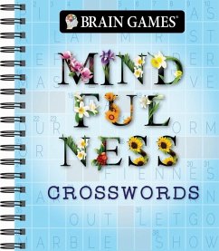 Brain Games - Mindfulness Crosswords - Publications International Ltd; Brain Games