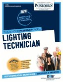 Lighting Technician (C-4394): Passbooks Study Guide Volume 4394
