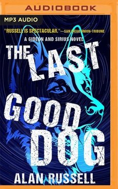The Last Good Dog - Russell, Alan