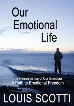 Our Emotional Life - Scotti, Louis