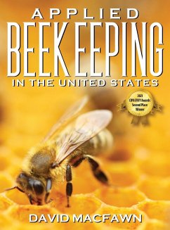 Applied Beekeeping in the United States - Macfawn, David