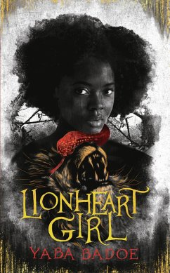 Lionheart Girl - Badoe, Yaba