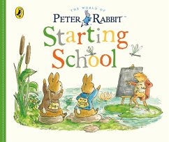 Peter Rabbit Tales: Starting School - Potter, Beatrix