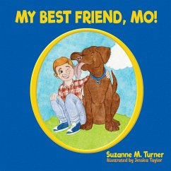 My Best Friend, Mo! - Turner, Suzanne M.