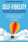 Self-Fidelity