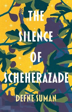 The Silence of Scheherazade - Suman, Defne