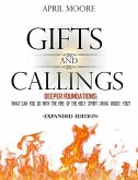 Gifts and Callings Expanded Edition