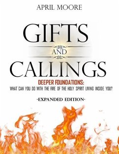 Gifts and Callings Expanded Edition - Moore, April