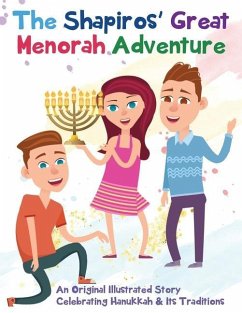 The Shapiros' Great Menorah Adventure - Gumdrop Press