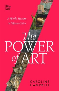 The Power of Art - Campbell, Caroline