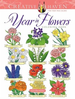 Creative Haven a Year in Flowers Coloring Book - Mazurkiewicz, Jessica