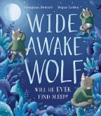 Wide Awake Wolf Wide Awake Wolf
