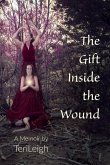 The Gift Inside the Wound