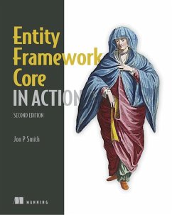 Entity Framework Core in Action, 2E - Smith, Jon