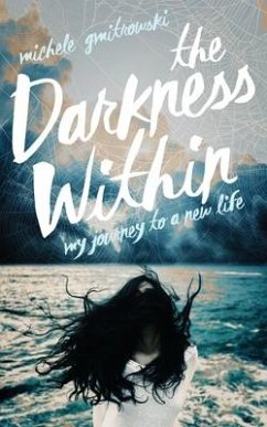 The Darkness Within - Gmitrowski, Michele