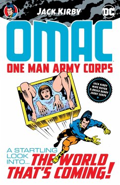 OMAC: One Man Army Corps by Jack Kirby - Kirby, Jack