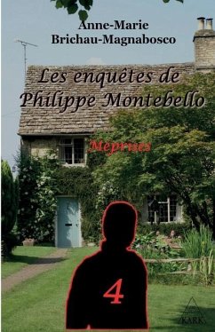 Les enquêtes de Philippe Montebello (4) - Brichau-Magnabosco, Anne-Marie