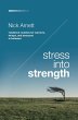 Stress Into Strength - Bild 1