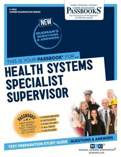 Health Systems Specialist Supervisor (C-4324): Passbooks Study Guide Volume 4324 - National Learning Corporation