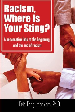 Racism, Where Is Your Sting? - Tangumonkem, Eric
