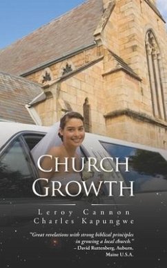 Church Growth - Kapungwe, Charles; Cannon, Leroy