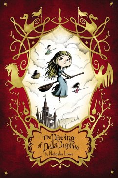 The Daring of Della Dupree - Lowe, Natasha