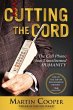 Cutting the Cord: The Cell Phone Has... - Bild 1