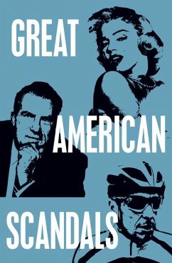 Great American Scandals - Publications International Ltd