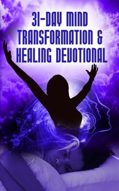 31- Day Mind Transformation & Healing Devotional - Mormon, Gloria