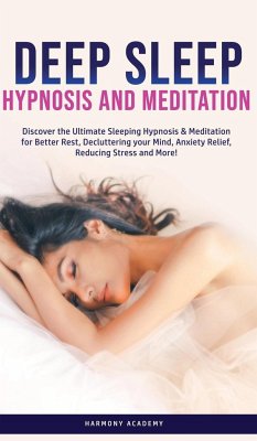 Deep Sleep Hypnosis and Meditation - Academy, Harmony