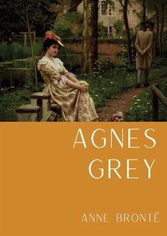 Agnes Grey - Brontë, Anne