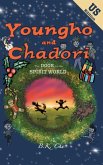 The Door to the Spirit World (US Edition): Youngho and Chadori, Book I