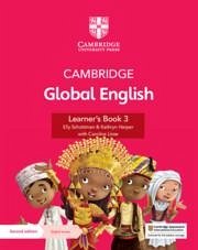 Cambridge Global English Learner's Book 3 with Digital Access (1 Year): For Cambridge Primary English as a Second Language [With Access Code] - Schottman, Elly; Harper, Kathryn; Linse, Caroline