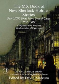 The MX Book of New Sherlock Holmes Stories Some More Untold Cases Part XXIV