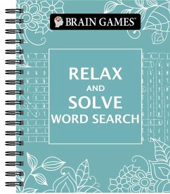 Brain Games - Relax and Solve: Word Search (Teal) - Publications International Ltd; Brain Games