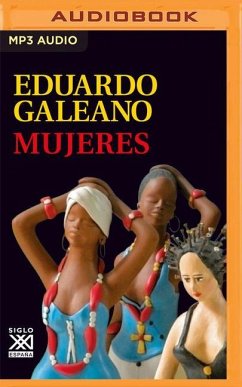 Mujeres (Narración En Castellano) - Galeano, Eduardo