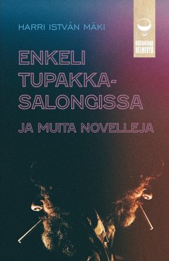 Enkeli tupakkasalongissa - Mäki, Harri István