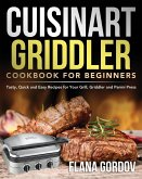 Cuisinart Griddler Cookbook for Beginners