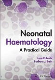 Neonatal Haematology: A Practical Guide