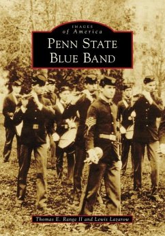 Penn State Blue Band - Range Ii, Thomas E.; Lazarow, Lewis
