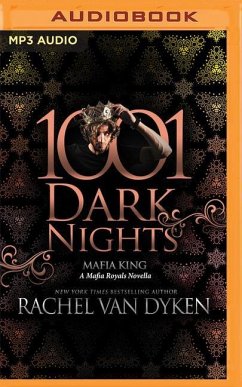 Mafia King: A Mafia Royals Novella - Dyken, Rachel Van